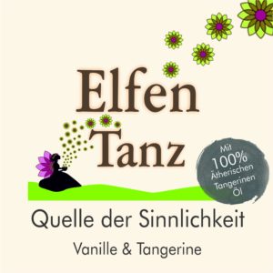 Elfen Tanz – Quelle der Sinnlichkeit