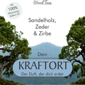 Kraftort – Sandelholz mit Zeder & Zirbe