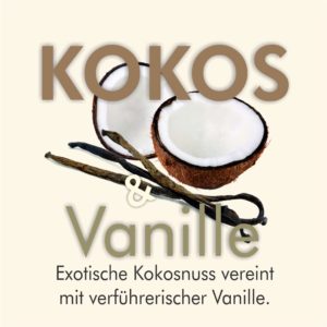 Kokos Vanille – Exotische Kokosnuss vereint mit verführerischer Vanille