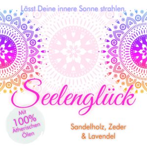 Seelenglück – Lässt Deine innere Sonne strahlen